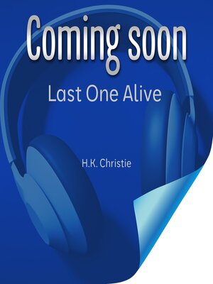 cover image of Last One Alive